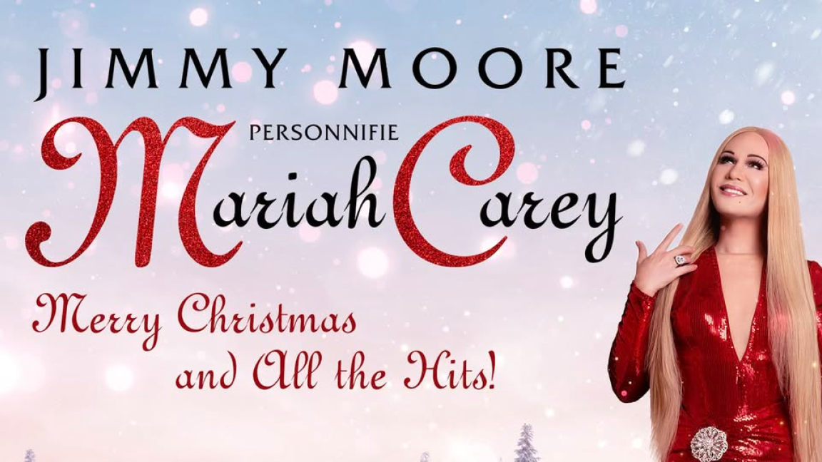 JIMMY MOORE personnifie MARIAH CAREY : Merry Christmas & All The Hits - Cabaret Mado