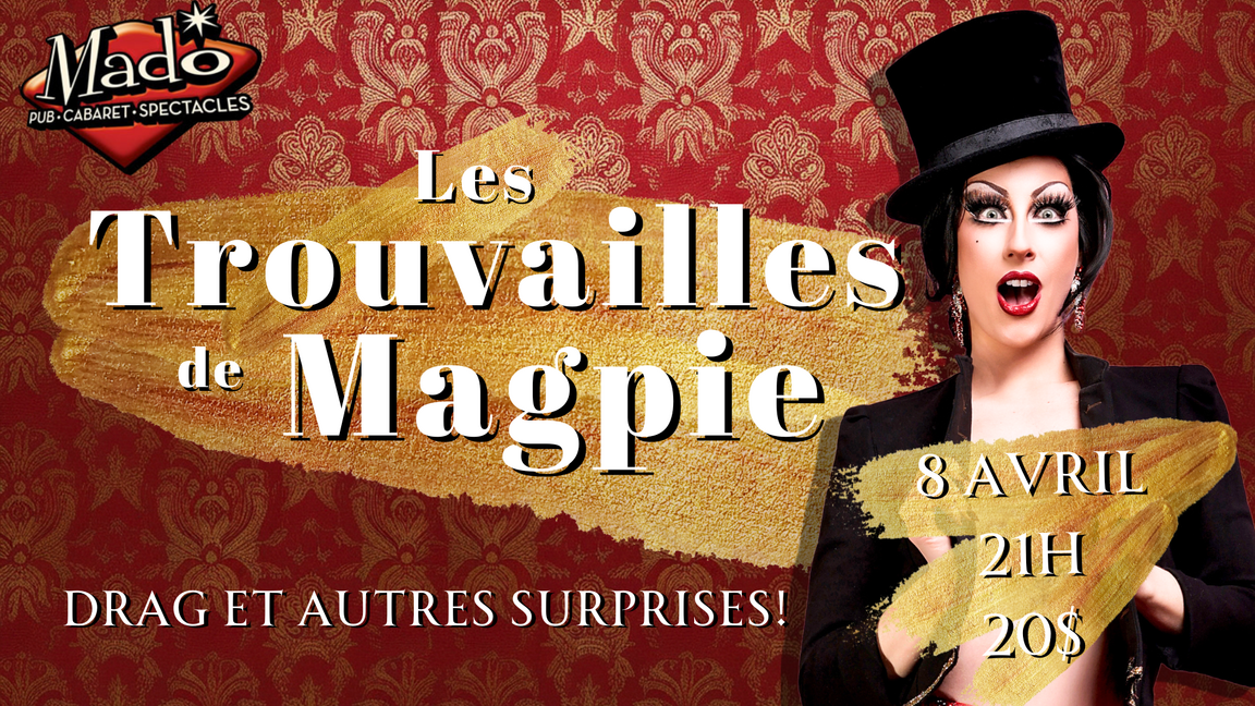 Les trouvailles de Magpie