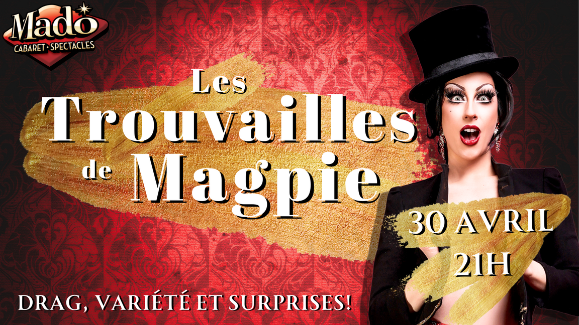 Les trouvailles de Magpie