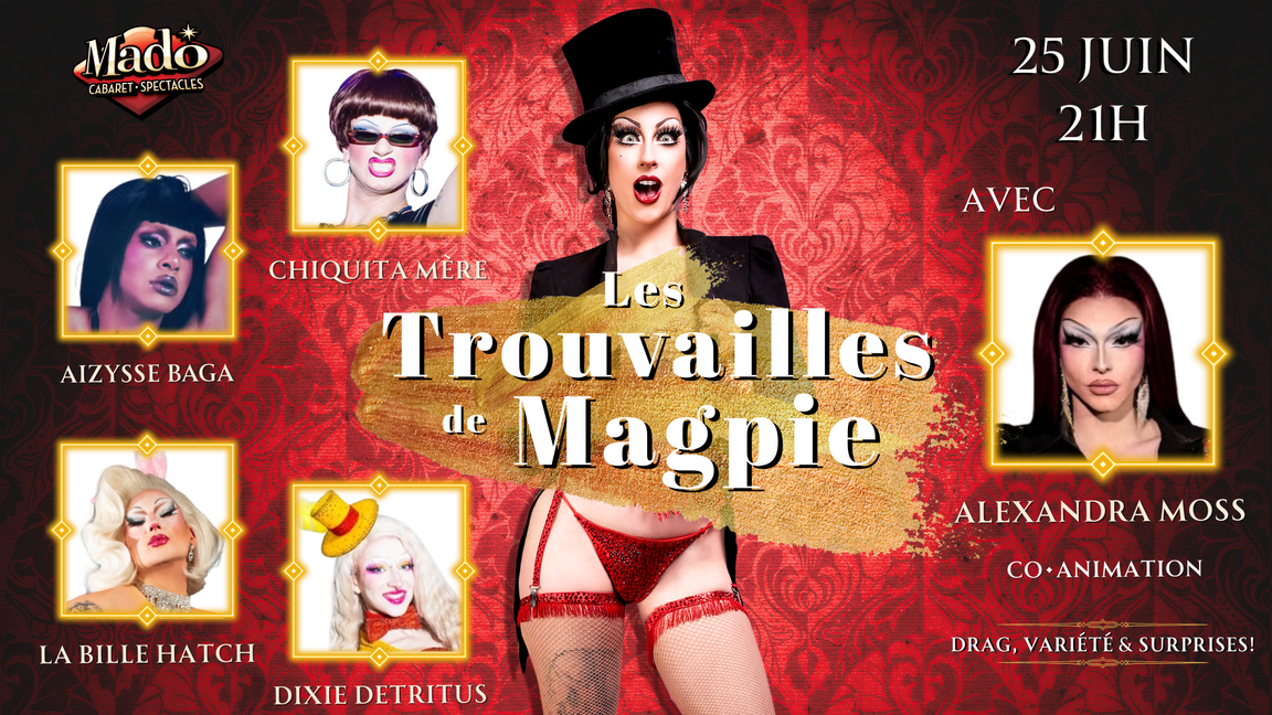 Les trouvailles de Magpie