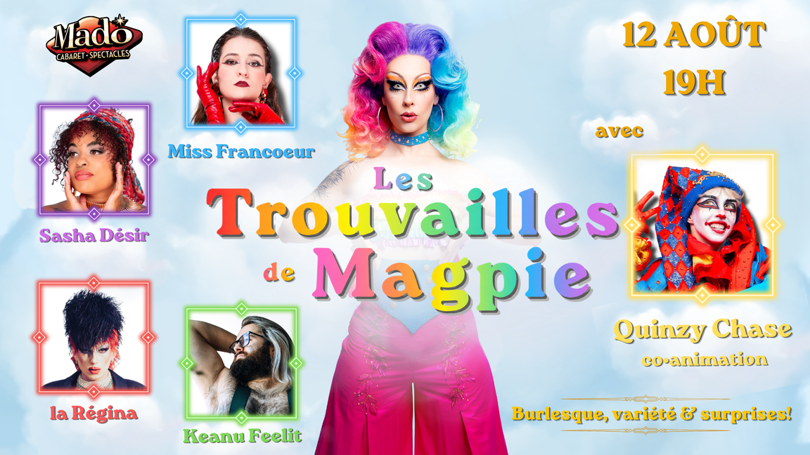 Les trouvailles de Magpie