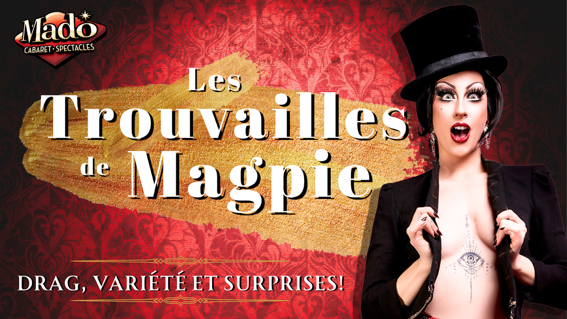 Les trouvailles de Magpie
