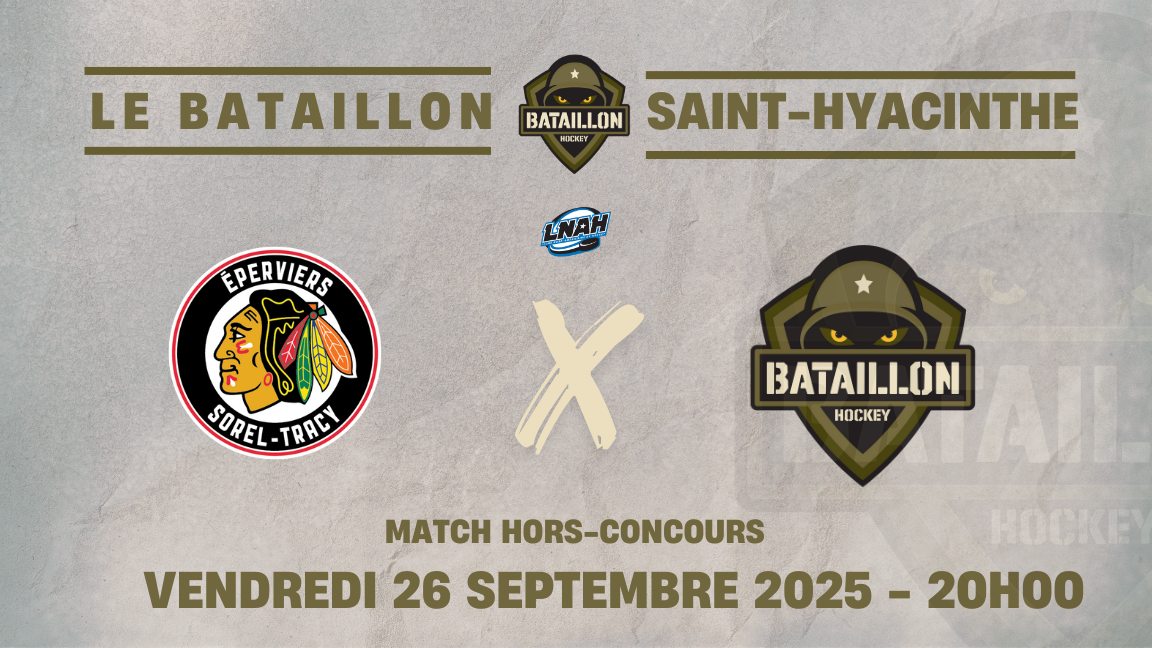 Match pré-saison - Le Bataillon x Les Éperviers de Sorel-Tracy