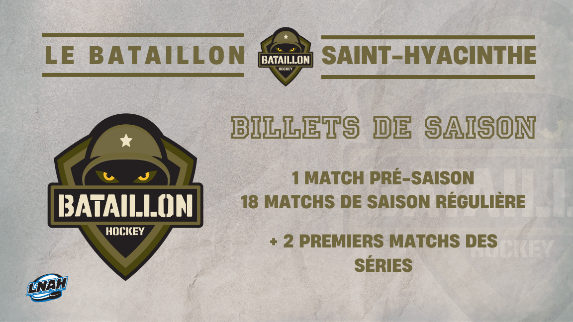 Le Bataillon - Billet de saison 2025-2026 (1 match pré-saison + 18 matchs réguliers + 2 matchs des séries)