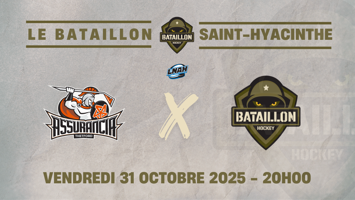 Le Bataillon x L'Assurancia de Thetford Mines