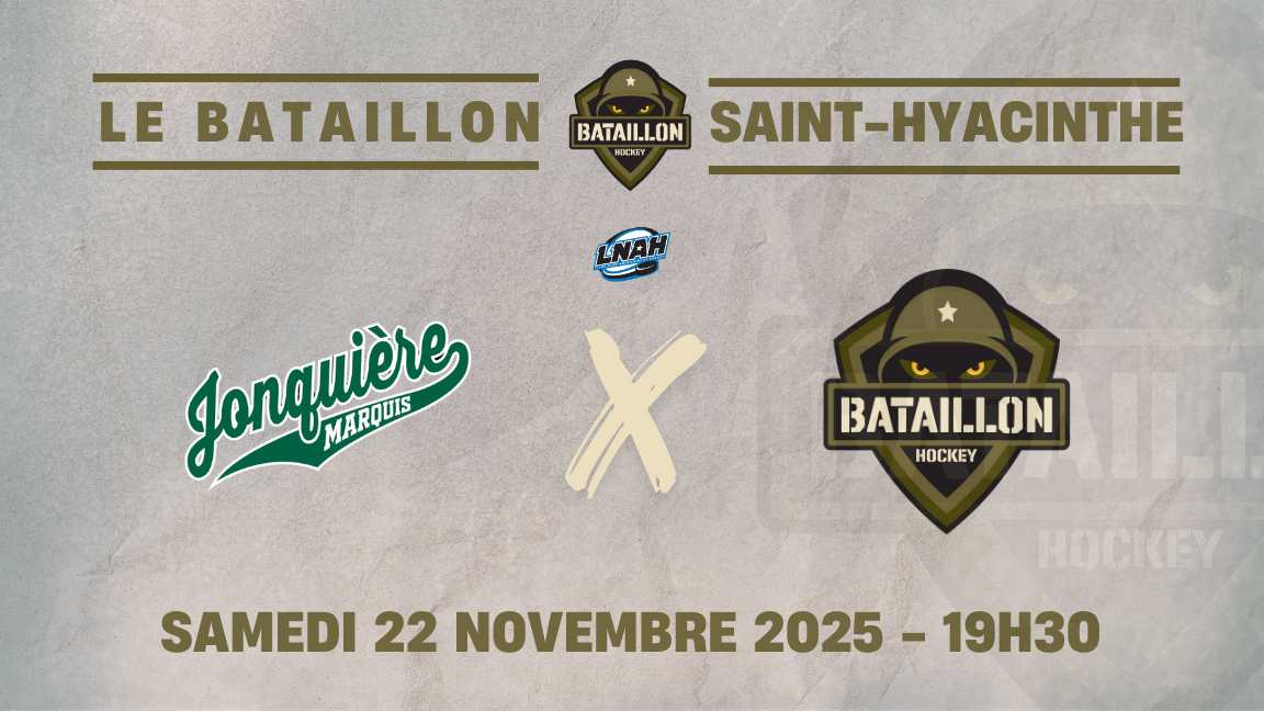 Le Bataillon x Les Marquis de Jonquière