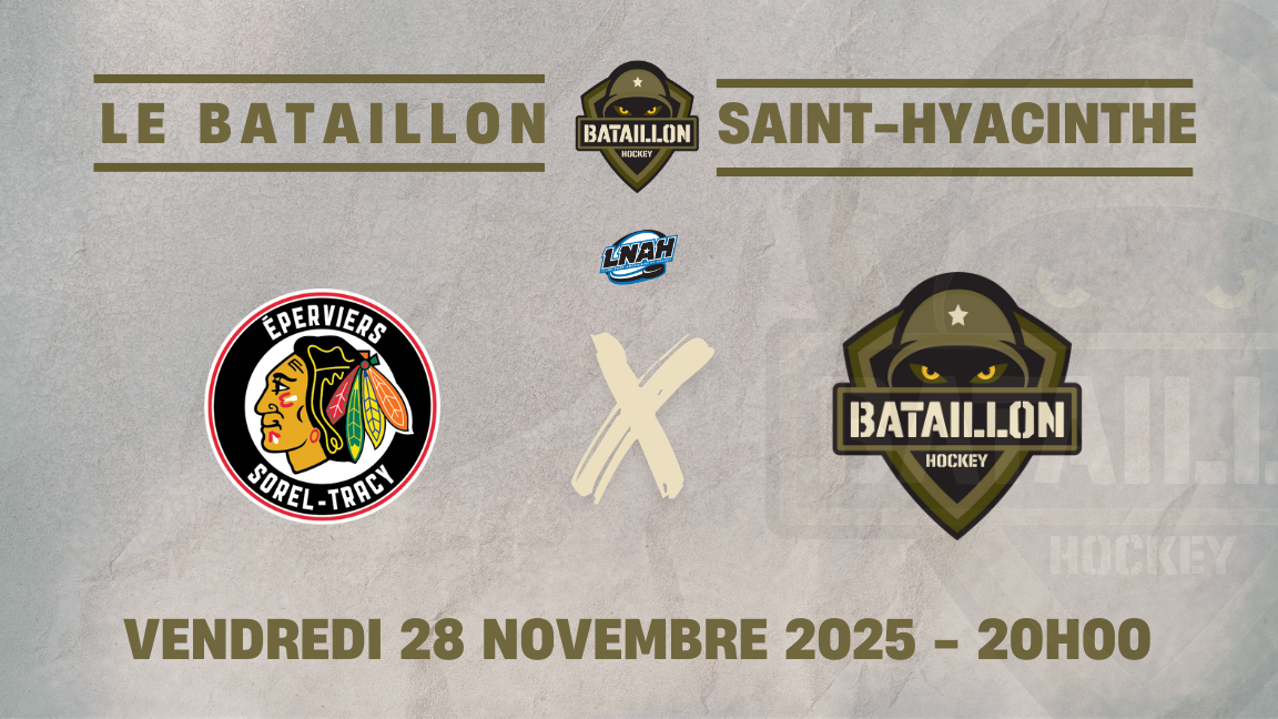 Le Bataillon x Les Éperviers de Sorel-Tracy