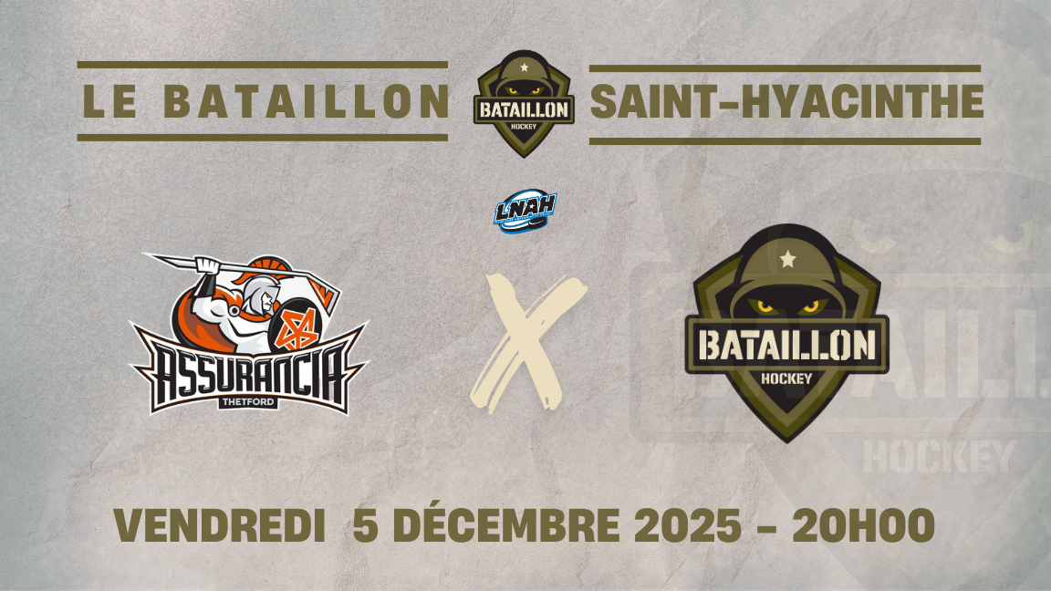 Le Bataillon x L'Assurancia de Thetford Mines