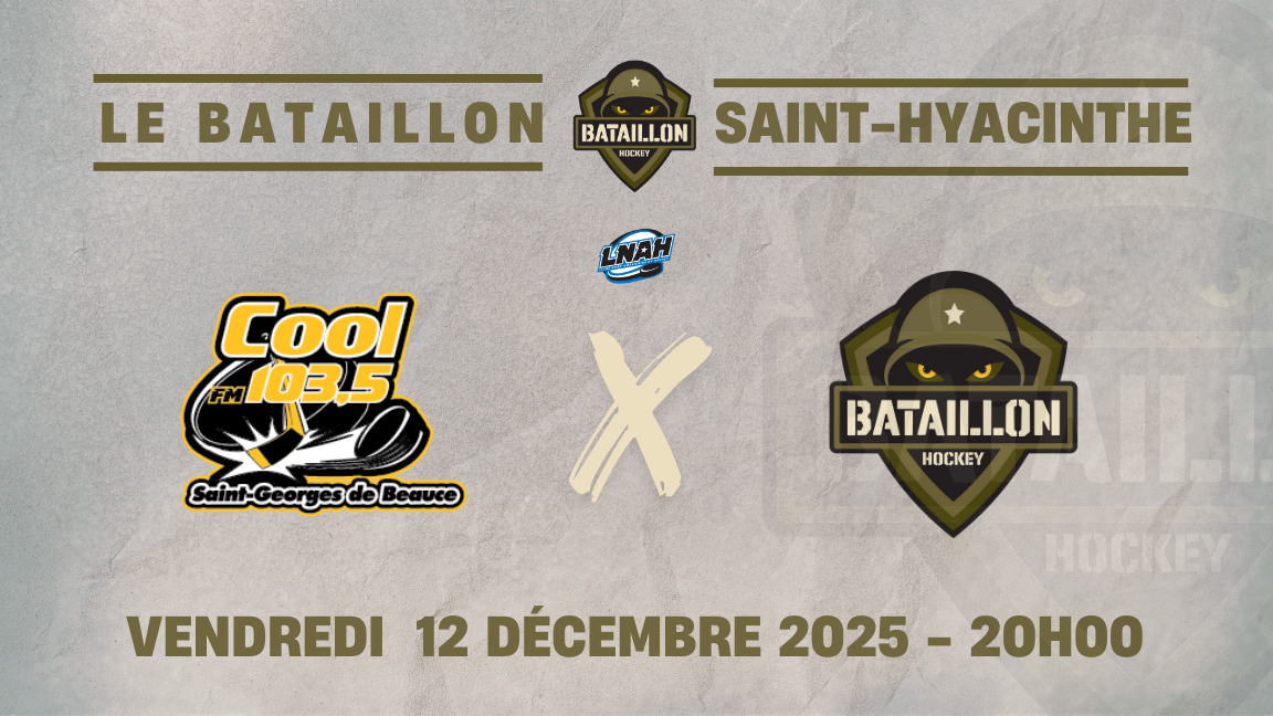 Le Bataillon x Les Cool FM de St-Georges