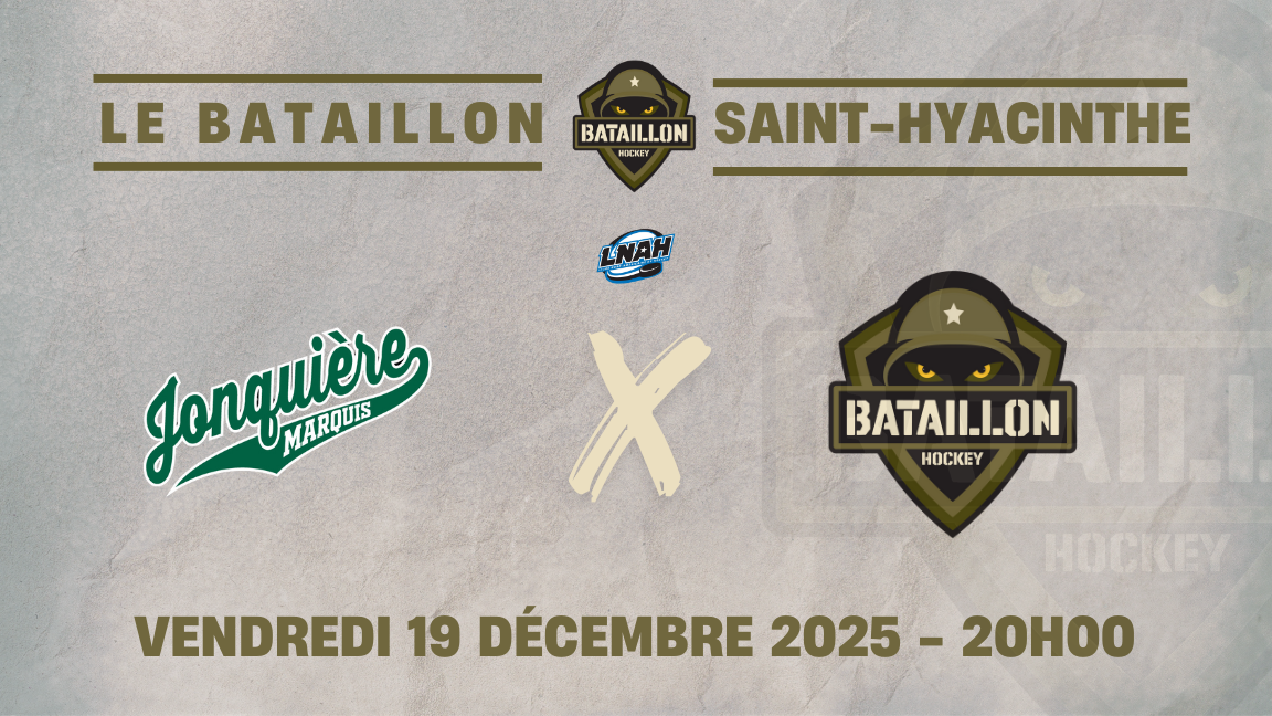 Le Bataillon x Les Marquis de Jonquière