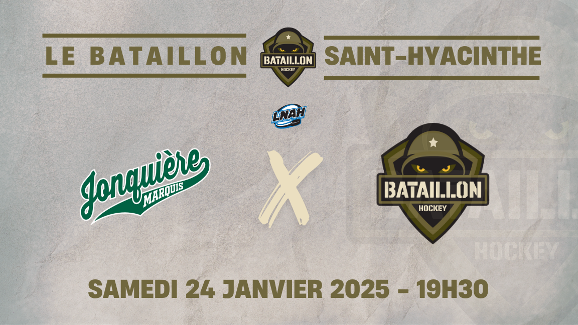 Le Bataillon x Les Marquis de Jonquière