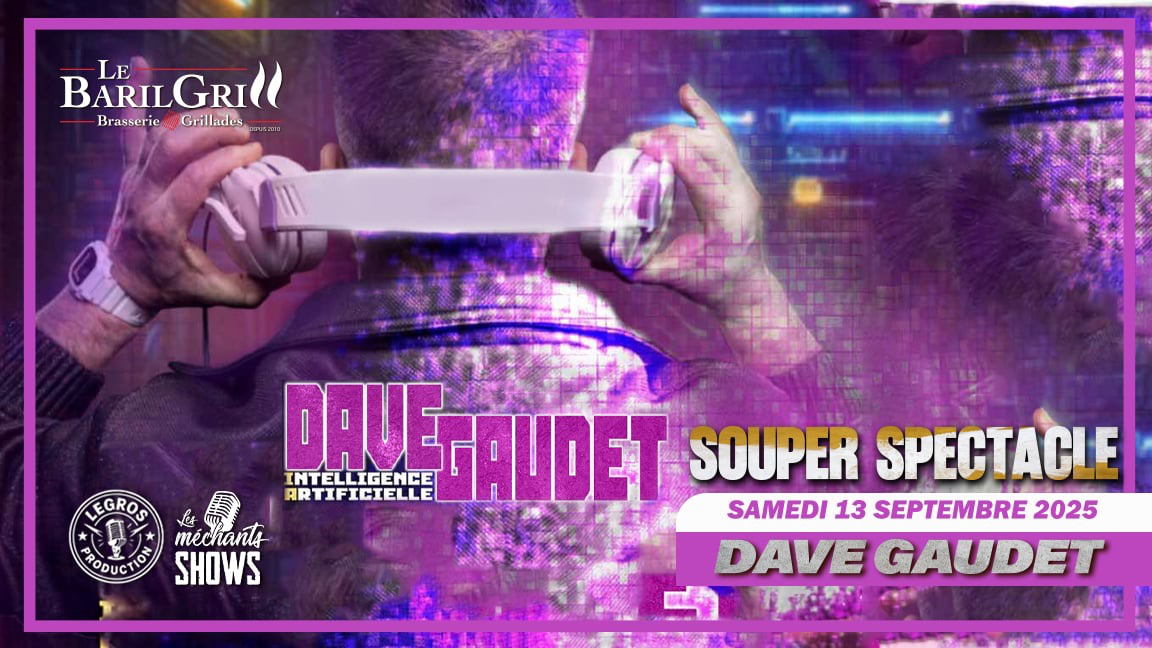 Dave Gaudet (Rodage)