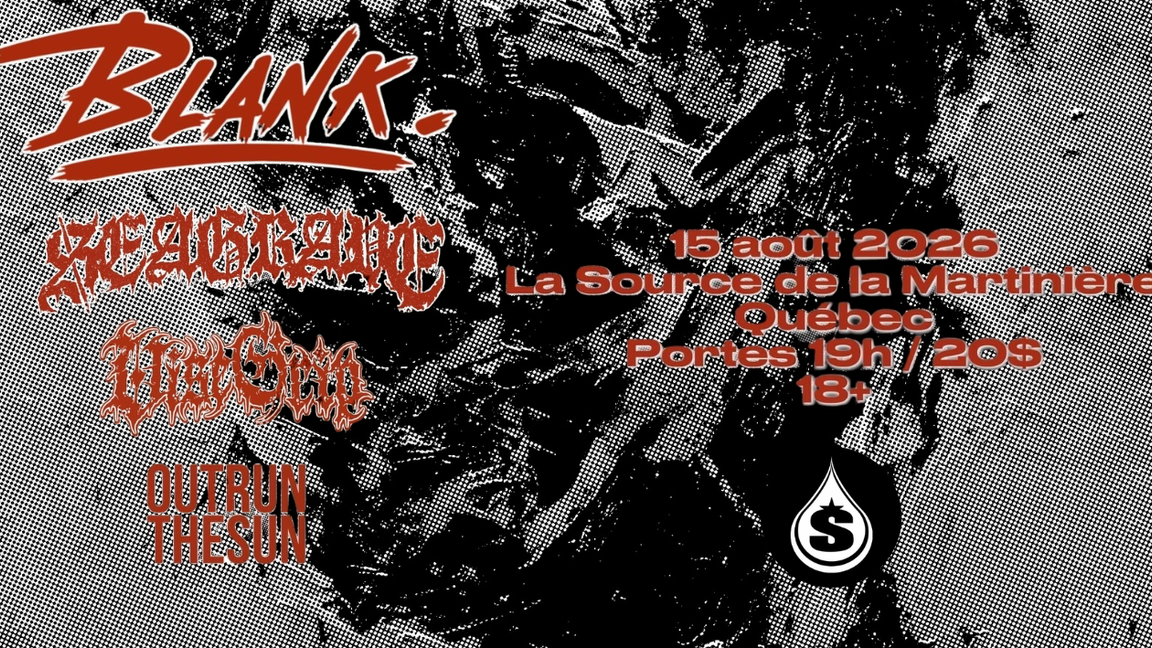 BLANK / SEAGRAVE / VISE GRIP / OUTRUN THE SUN