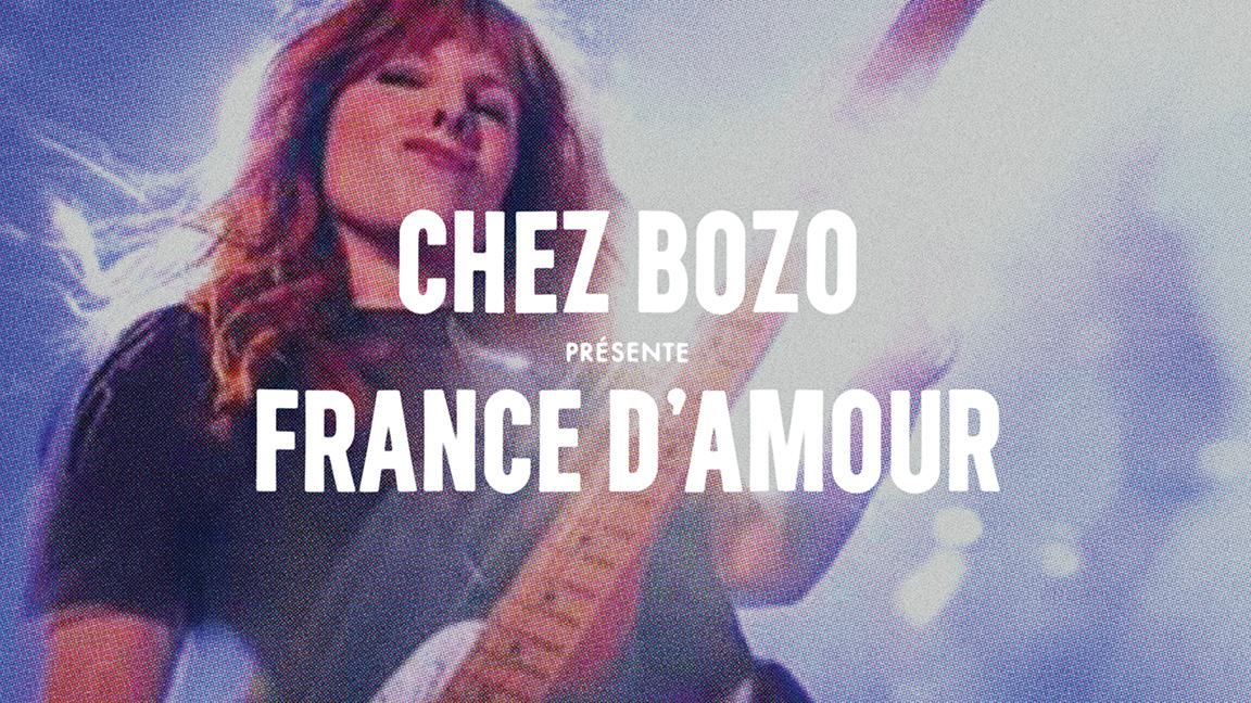 France D'Amour Chez Bozo