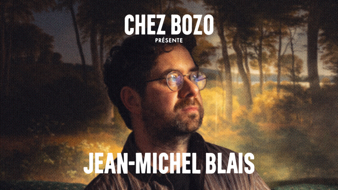 Jean-Michel Blais Chez Bozo