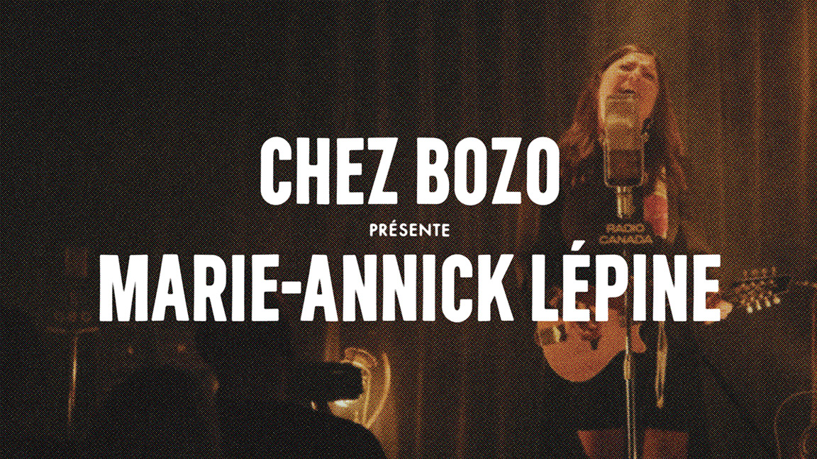 Marie-Annick Lépine Chez Bozo