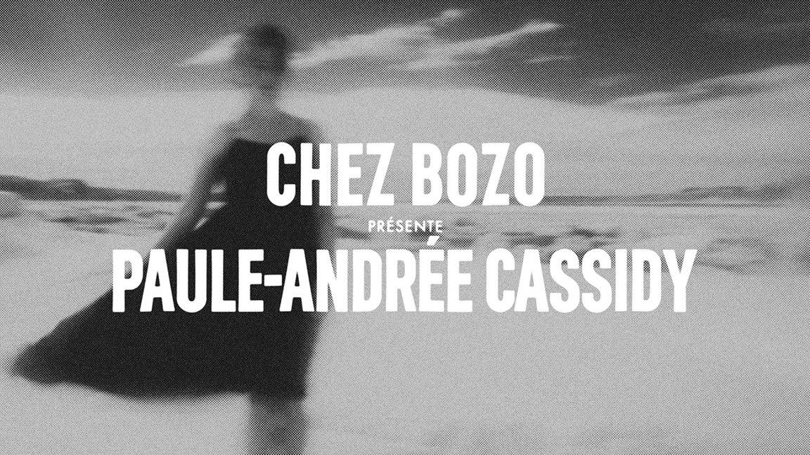 Paule-Andrée Cassidy Chez Bozo