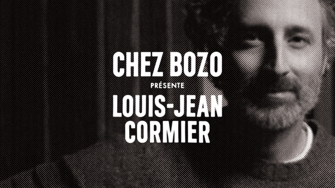 Louis-Jean Cormier Chez Bozo