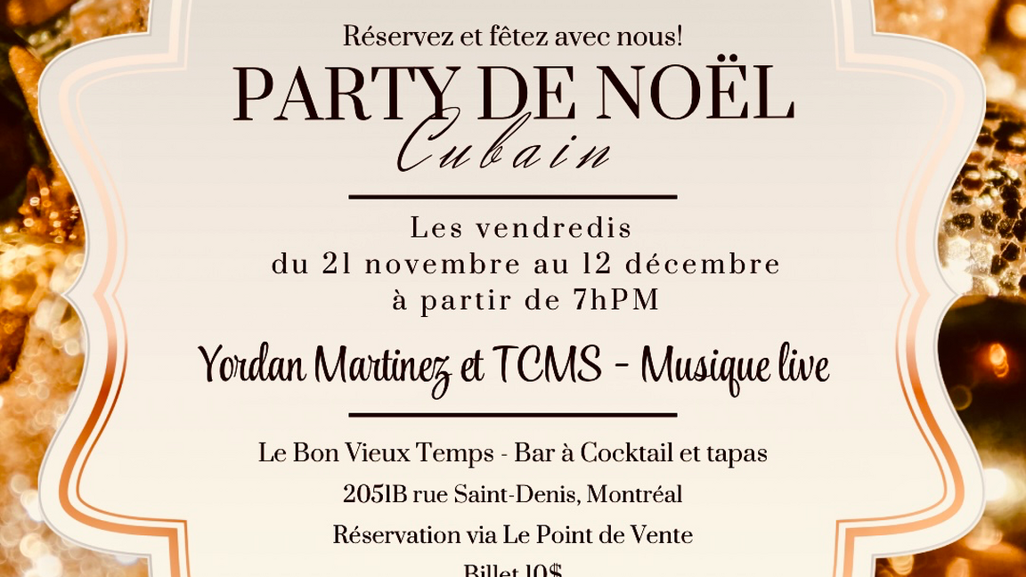 Party de Noël cubain avec Yordan Martinez & TCMS