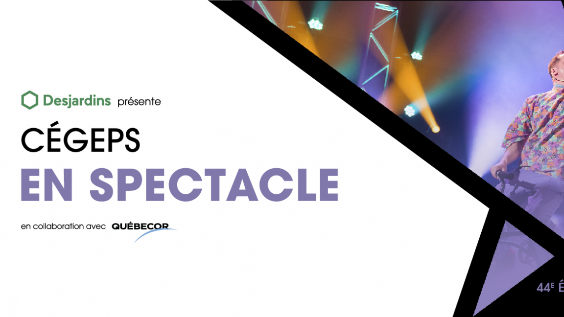 Cégeps en spectacle - Jeudi 9 novembre