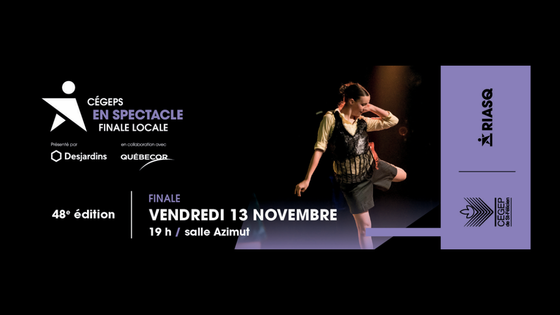 Cégep en Spectacle -FINALE LOCALE Vendredi 14 novembre