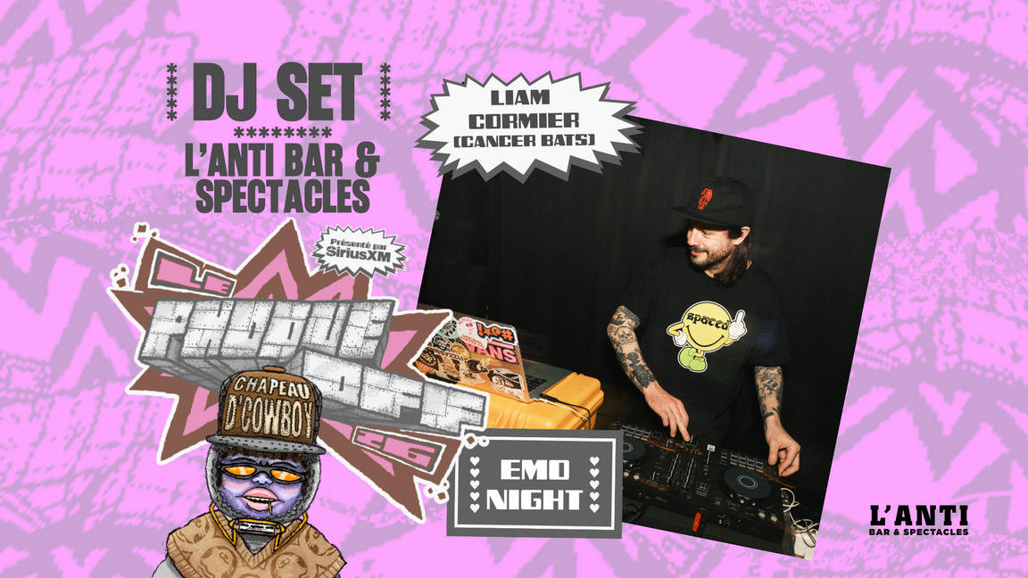 Emo Night avec Liam Cormier // Le Phoque OFF 2026 // AFTER PARTY