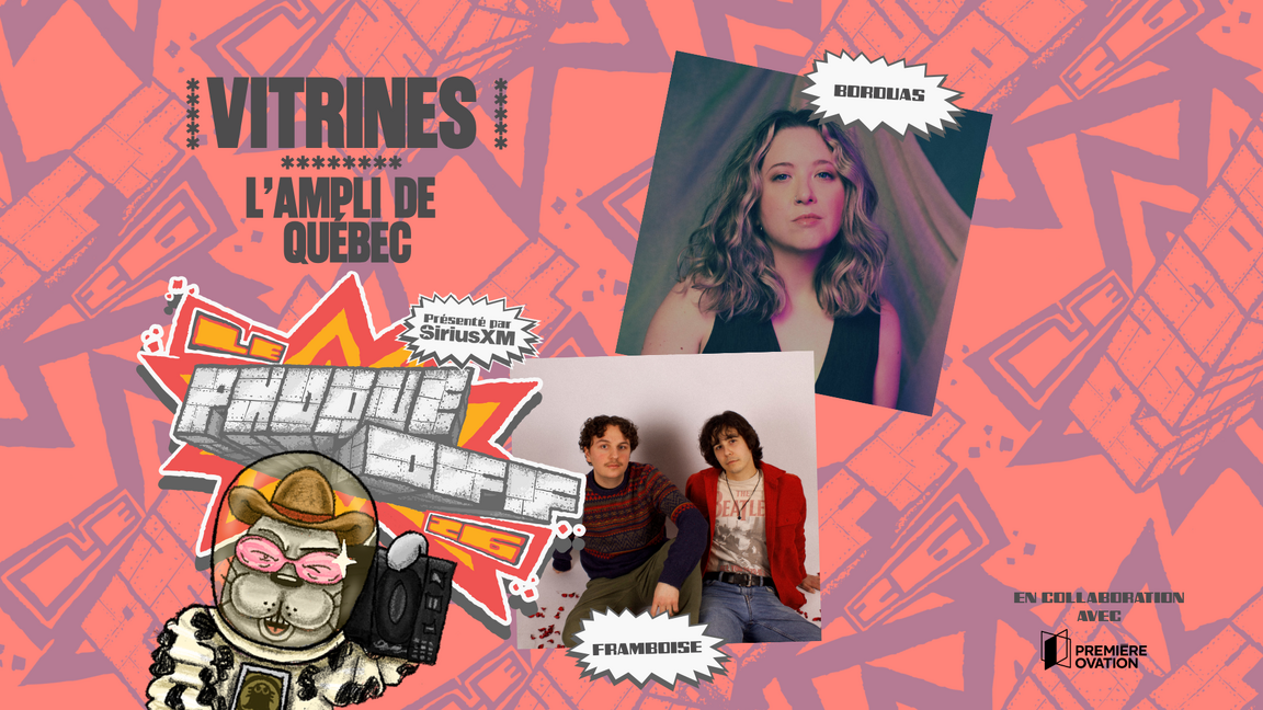 Framboise + Borduas // Le Phoque OFF