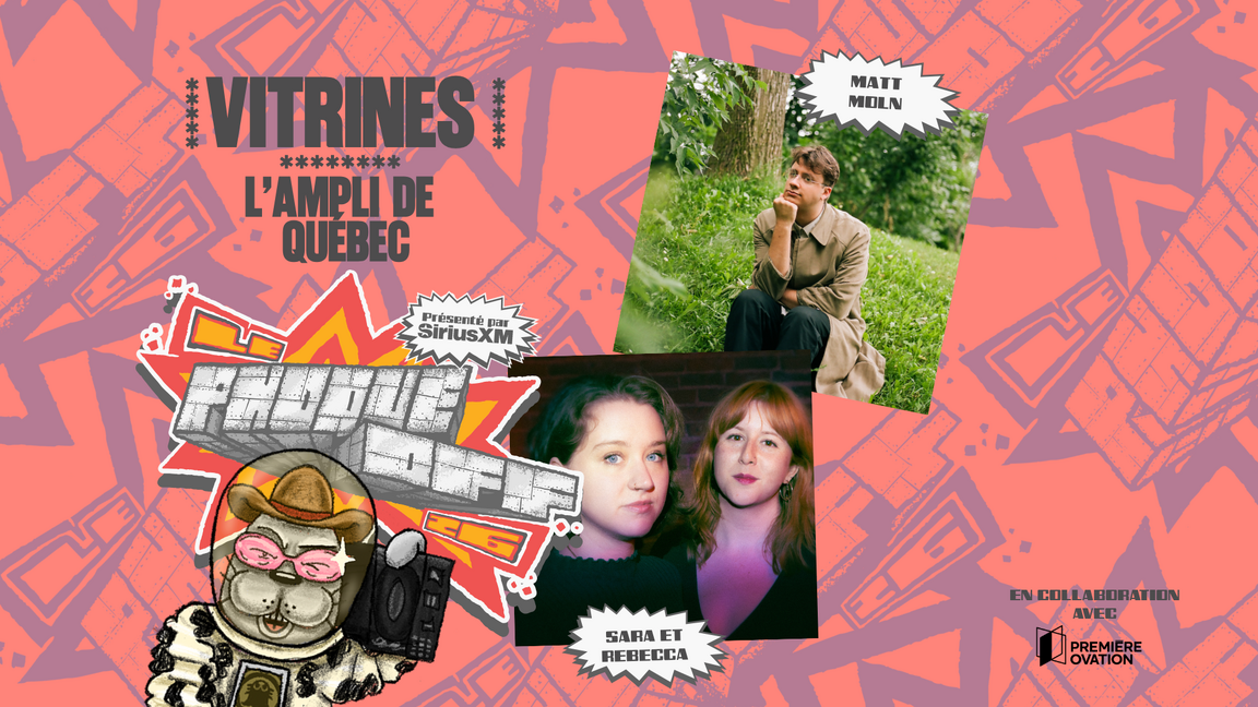 Matt Moln + Sara et Rebecca // Le Phoque OFF