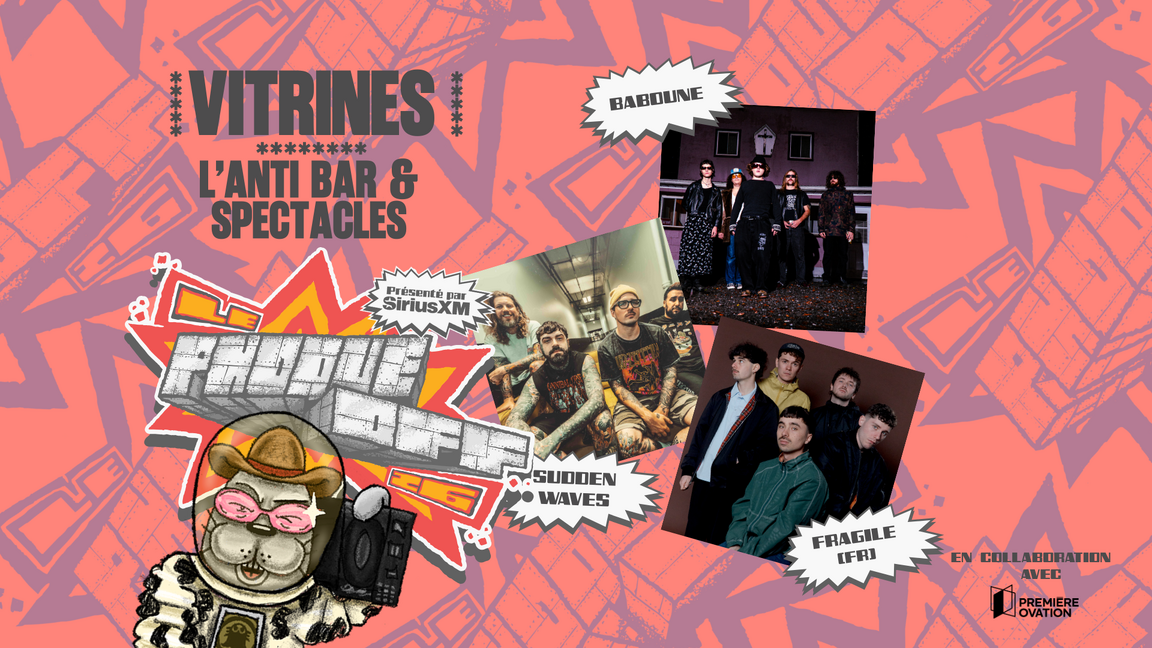 Baboune + Sudden Waves + FRAGILE // Le Phoque OFF