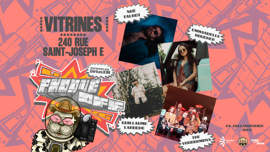 Noé Talbot + Emmanuelle Boucher + Guillaume Laroche + The VooDooMonx // Le Phoque OFF