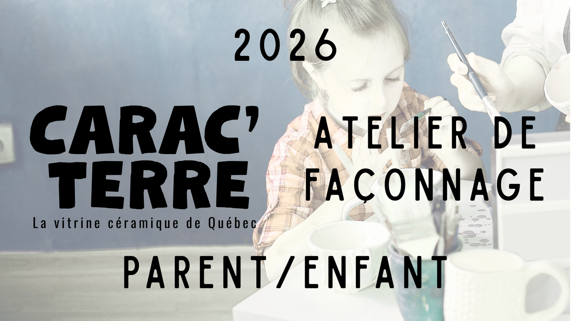 Atelier parent/enfant - 30-45min façonnage | Vendredi 10 juillet - Carac'terre / 5 ans et +