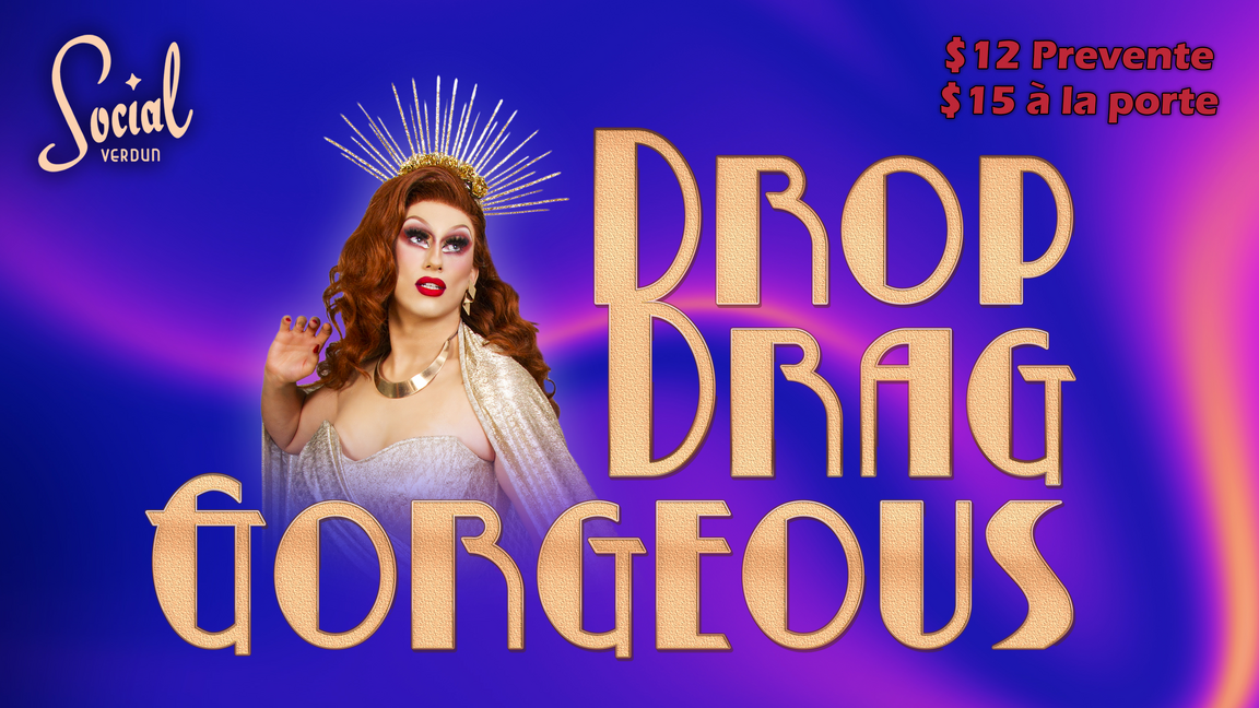 Drop Drag Gorgeous
