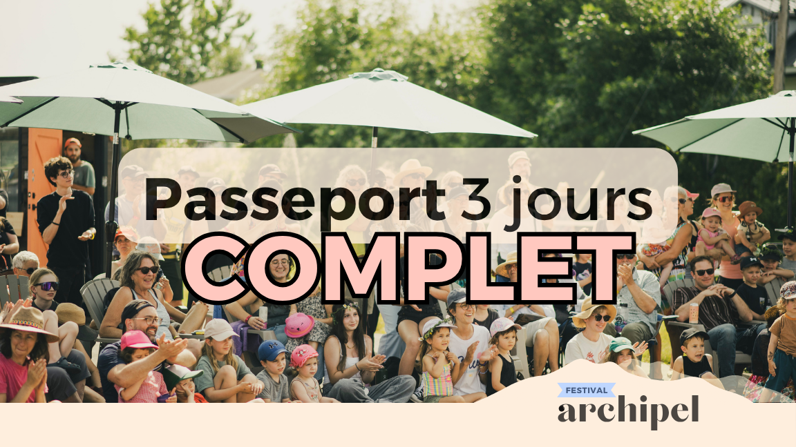 Passeport 3 jours · FESTIVAL ARCHIPEL 2026