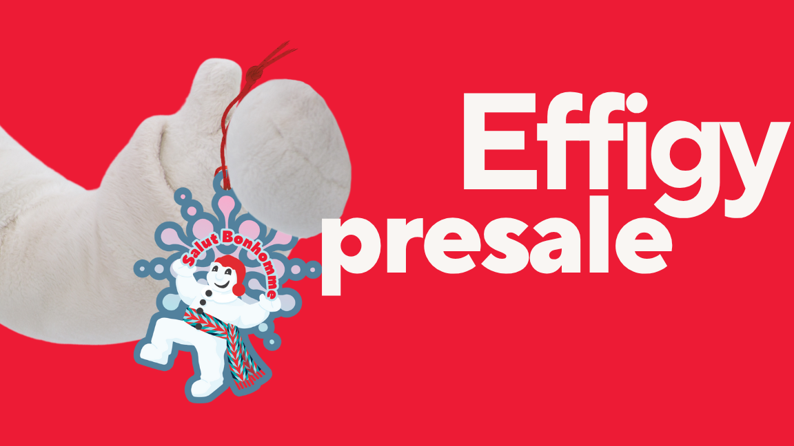 PRESALE - 2026 Carnaval de Québec - Price valid until January 11