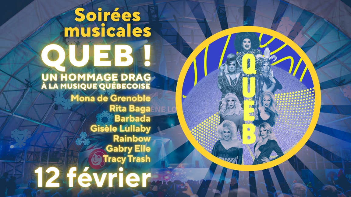 Soirée musicale VIP - QUEB: un hommage drag à la musique québecoise