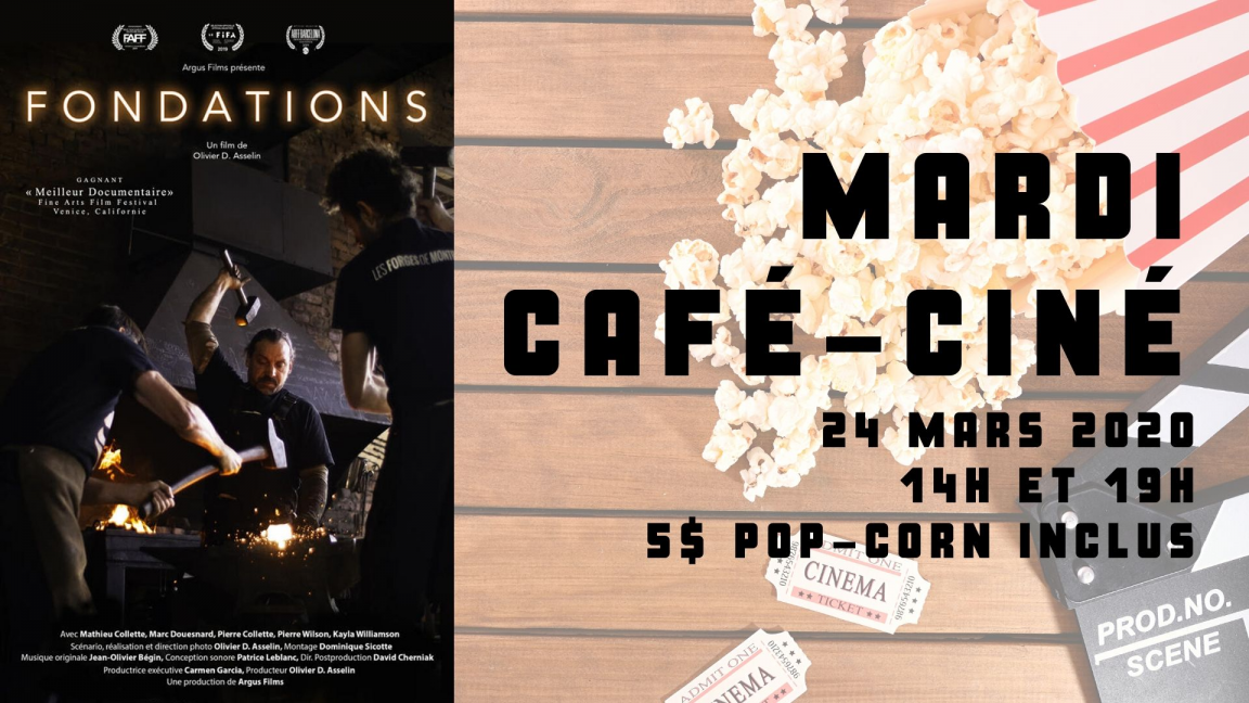 RELOCALISÉ - Café-ciné : Fondations