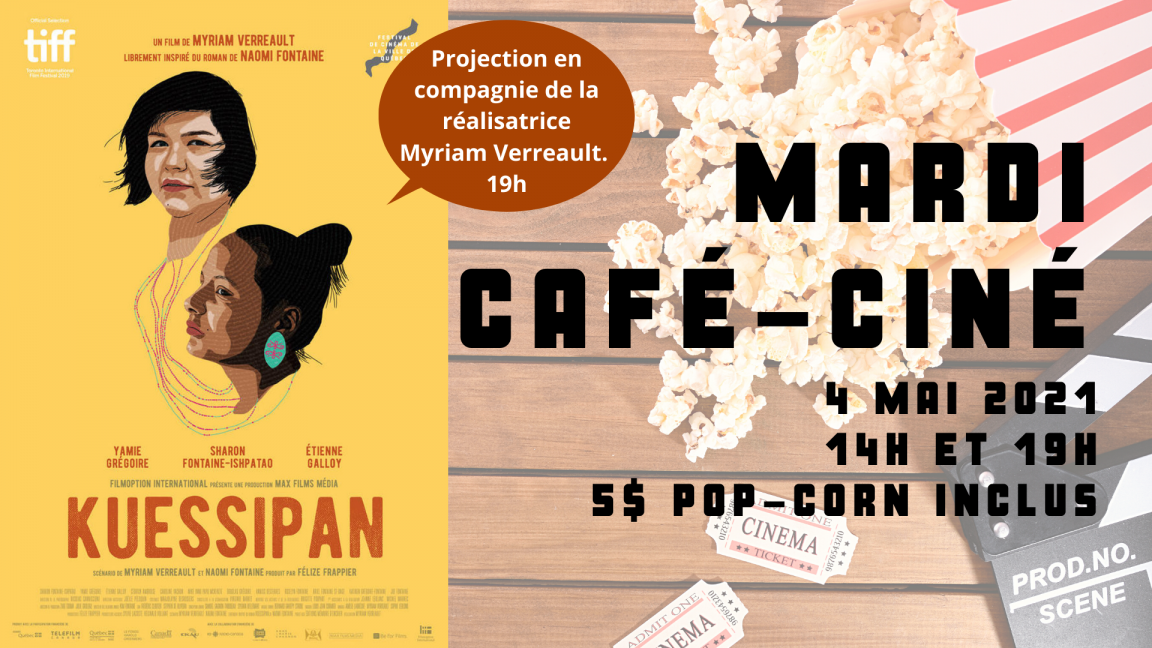 Café-ciné : Kuessipan