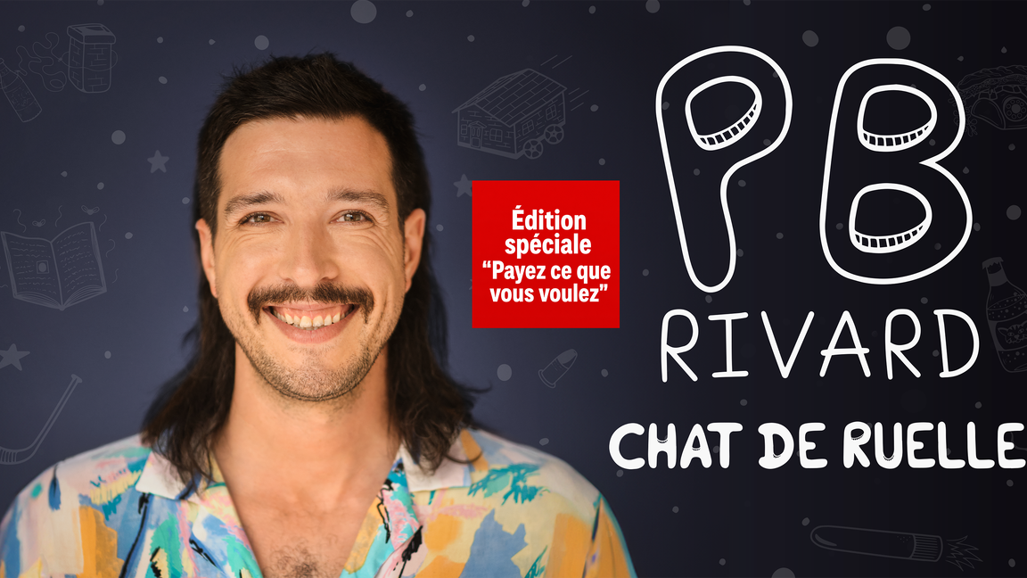 PB Rivard - Chat de Ruelle - Paye ce que tu veux