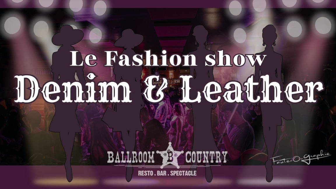 Fashion show - Denim & Leather
