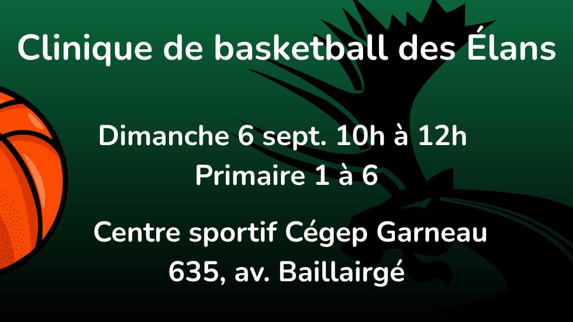 Clinique basketball des Élans : dimanche 6 sept. (primaire)