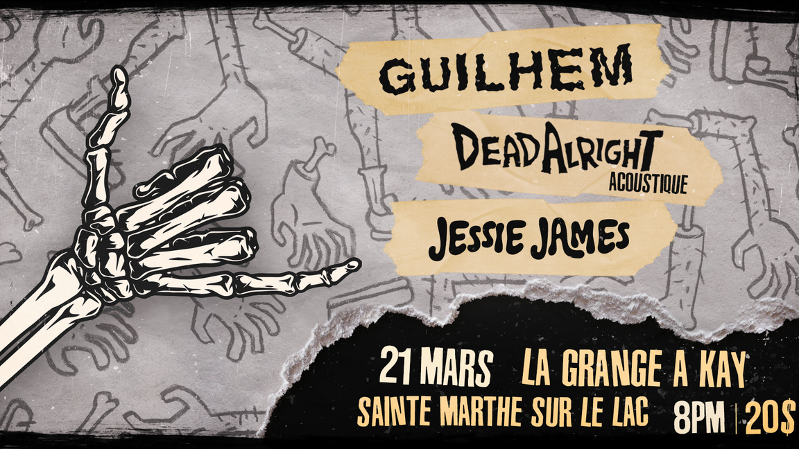 Guilhem, Dead Alright (acoustique), Jessie James