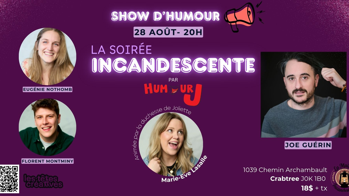 La soirée Incandescente par Humour j