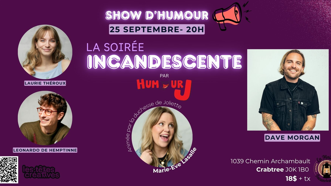 La soirée Incandescente par Humour j