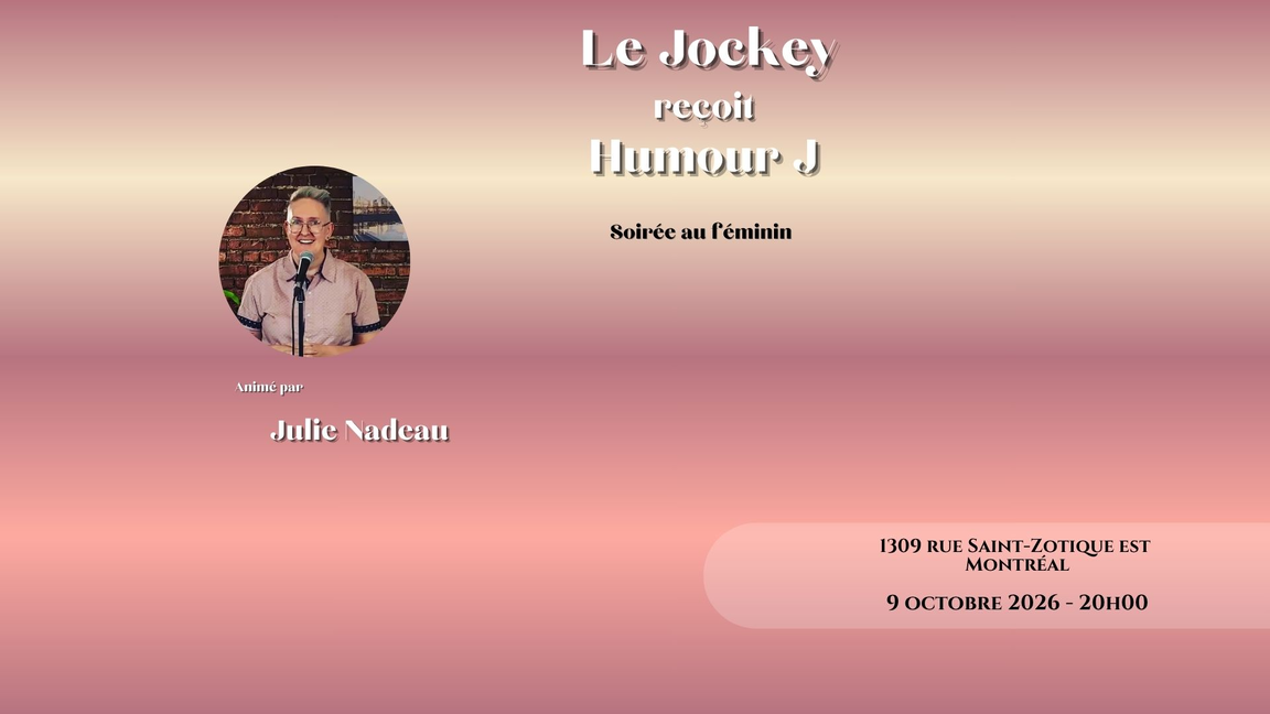 Humour J au féminin - au Jockey