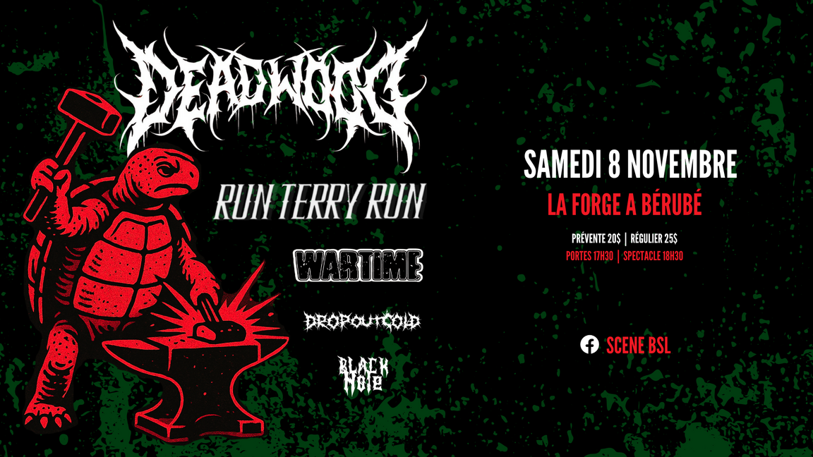 Deadwood - Run Terry Run - Wartime - (Annoncé sous peu) - Black Hole
