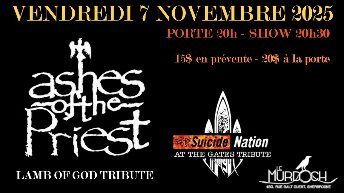 ASHES OF THE PRIEST (Hommage à LAMB OF GOD) // SUICIDE NATION (Hommage à AT THE GATES)