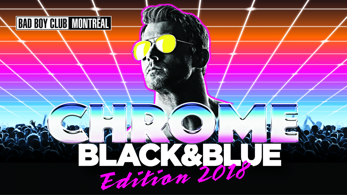 Black & Blue 'Chrome' 2018 Part 2 (all-night) - 18+