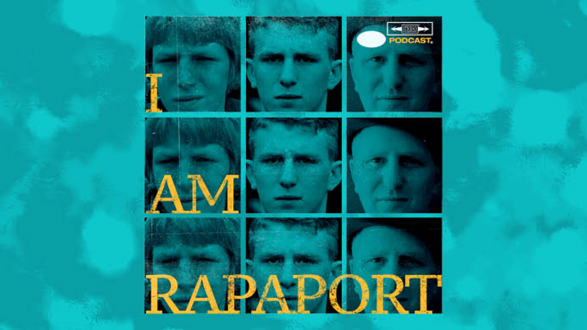 I Am Rapaport : Stereo Podcast