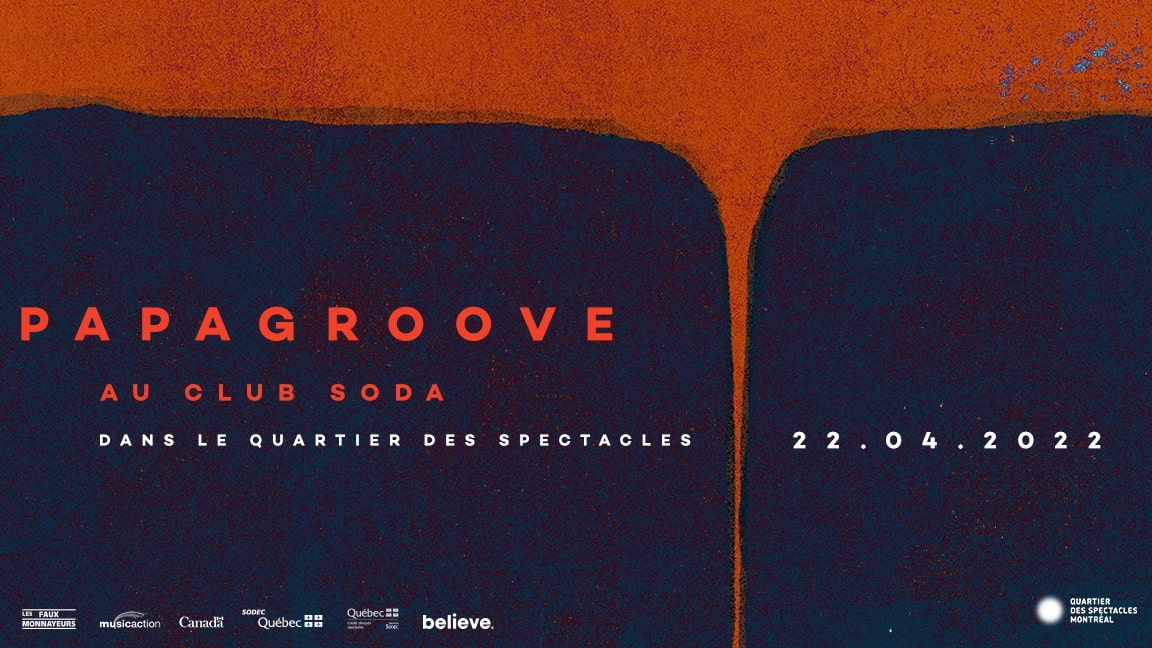 Postponed from February 4 to April 22, 2022 | Papagroove | Spectacle-Lancement Les Sabliers