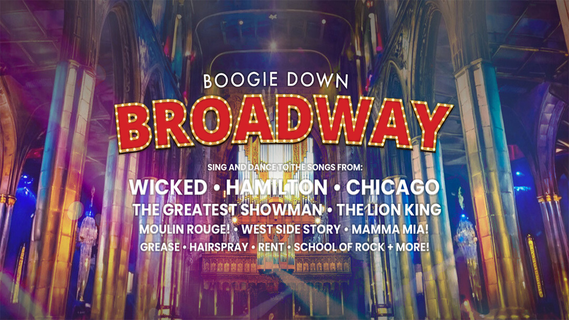 BOOGIE DOWN BROADWAY | A Singalong Dance Party